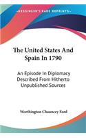 United States And Spain In 1790