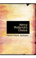 Mercy Philbrick's Choice