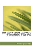 Hand-Book of the Lick Observatory of the University of California