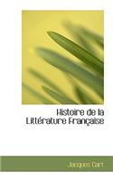 Histoire de La Litt Rature Fran Aise