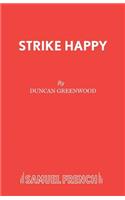 Strike Happy