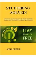 Stuttering Solved!