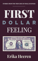 First Dollar Feeling