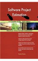 Software Project Estimation A Complete Guide - 2019 Edition