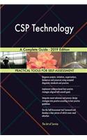 CSP Technology A Complete Guide - 2019 Edition