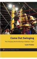 Come Out Swinging