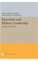 Education and Military Leadership. A Study of the ROTC