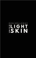 How to be Light Skin