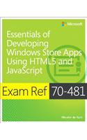 Essentials of Developing Windows Store Apps Using HTML5 and JavaScript