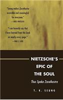 Nietzsche's Epic of the Soul