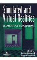 Simulated And Virtual Realities