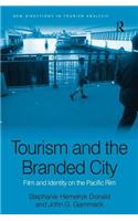 Tourism and the Branded City