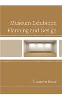 Museum Exhibition Planning and Design