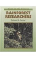 Rainforest Researchers