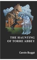 Haunting of Torre Abbey