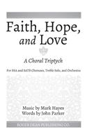 Faith, Hope, and Love