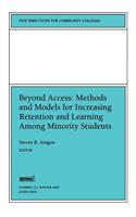Beyond Access: Methods and Models for Increasing Retention and Learning Success Among Minority Students