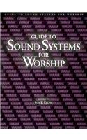 Guide to Sound Systems for Worship