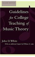 Guidelines for College Teaching of Music Theory