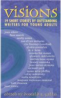 Visions: Nineteen Short Stories by Outstanding Writers for Young Adults