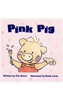 Ready Readers, Stage Zero, Book 10, Pink Pig, Big Book