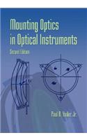 Mounting Optics in Optical Instruments