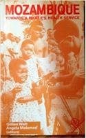 MOZAMBIQUE TOWARDS A PEOPLES