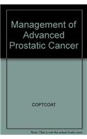 Management of Advanced Prostatic Cancer