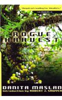 Rogue Harvest