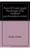 The Problem of Truth in Psychoanalysis