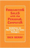Forecasting Sales with the Personal Computer