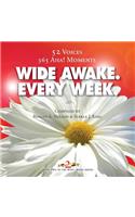 Wide Awake. Every Week.