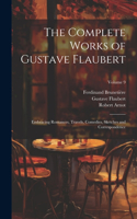 Complete Works of Gustave Flaubert