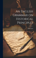 English Grammar on Historical Principles