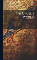 Unseen World