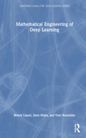 Mathematical Engineering of Deep Learning