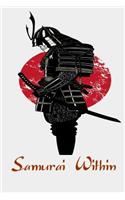 Samurai Within: Samurai Warrior Bushido Mask Japanese Oni Sketchbook/Sticker Book for Boys or Girls Happy Birthday Journal Gift 100 Notebook Lined Pages