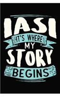 Iasi It's where my story begins