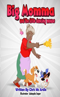 Big Momma and The Little Dancing Mouse