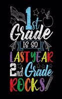 1st Grade Is So Last Year 2nd Grade Rocks