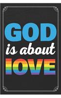 God Is About Love