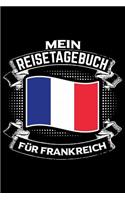 Mein Reisetagebuch für Frankreich