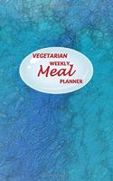 Vegetarian Weekly Meal Planner: 52 weeks of Food Menu Planning with Grocery Shopping List, Recipe pages Size 6x9 in - Blue Ocean Print
