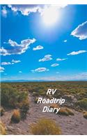 RV Roadtrip Diary: Motorhome Log, Maintenance and Memory Tracker