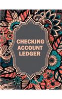 Checking Account Ledger: Checking Account Balance, Tracker and Record Log Book