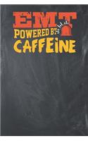 EMT Powered by Caffeine