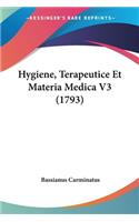 Hygiene, Terapeutice Et Materia Medica V3 (1793)