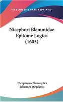 Nicephori Blemmidae Epitome Logica (1605)