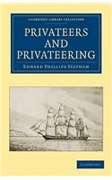 Privateers and Privateering