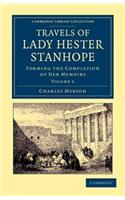 Travels of Lady Hester Stanhope: Forming the Completion of Her Memoirs